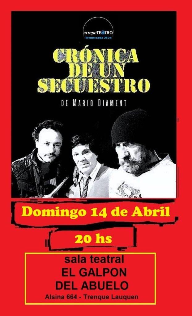 Crónica de un secuestro - Cultura para armar