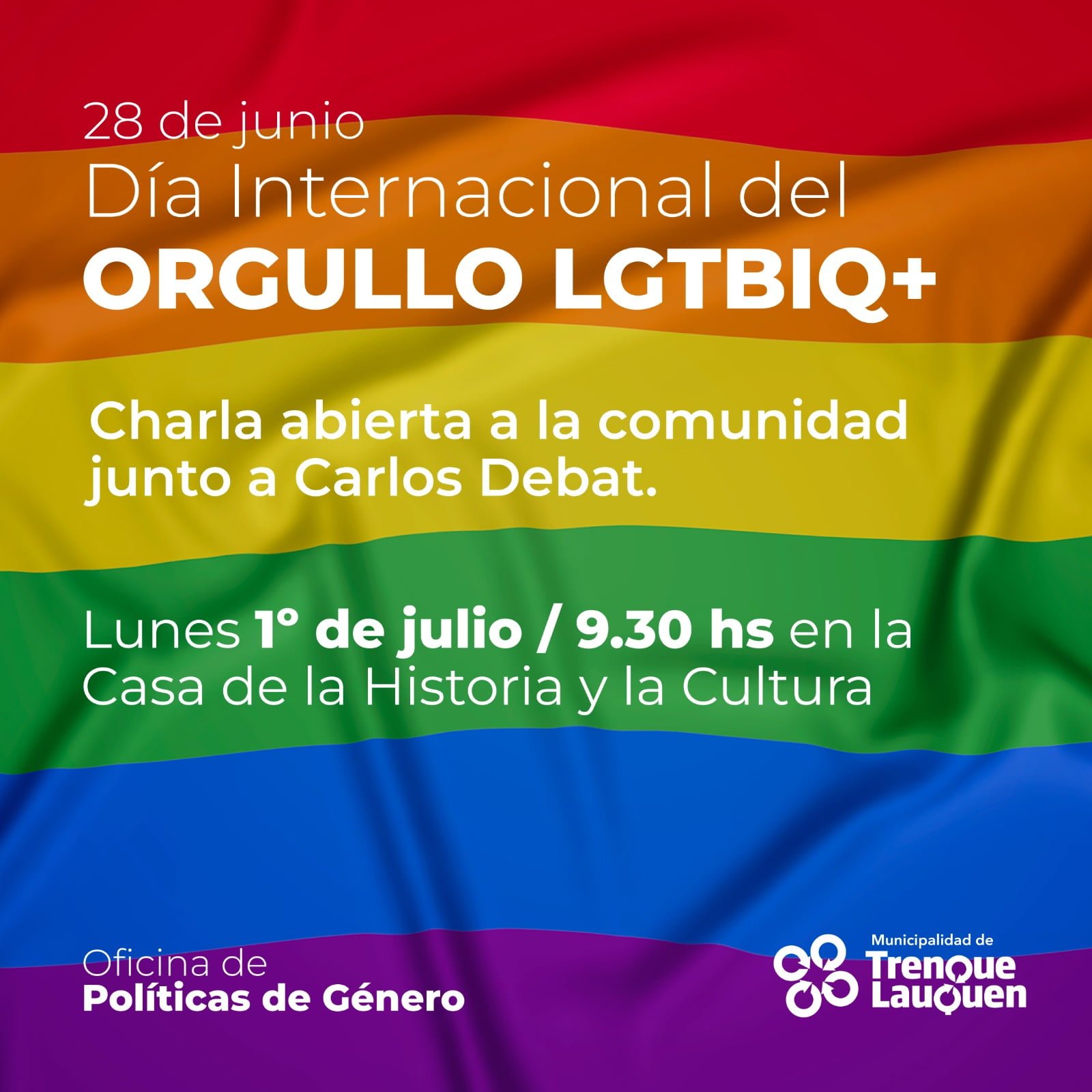 DÍA INTERNACIONAL DEL ORGULLO LGBTIQ+: CHARLA ABIERTA A LA COMUNIDAD ...