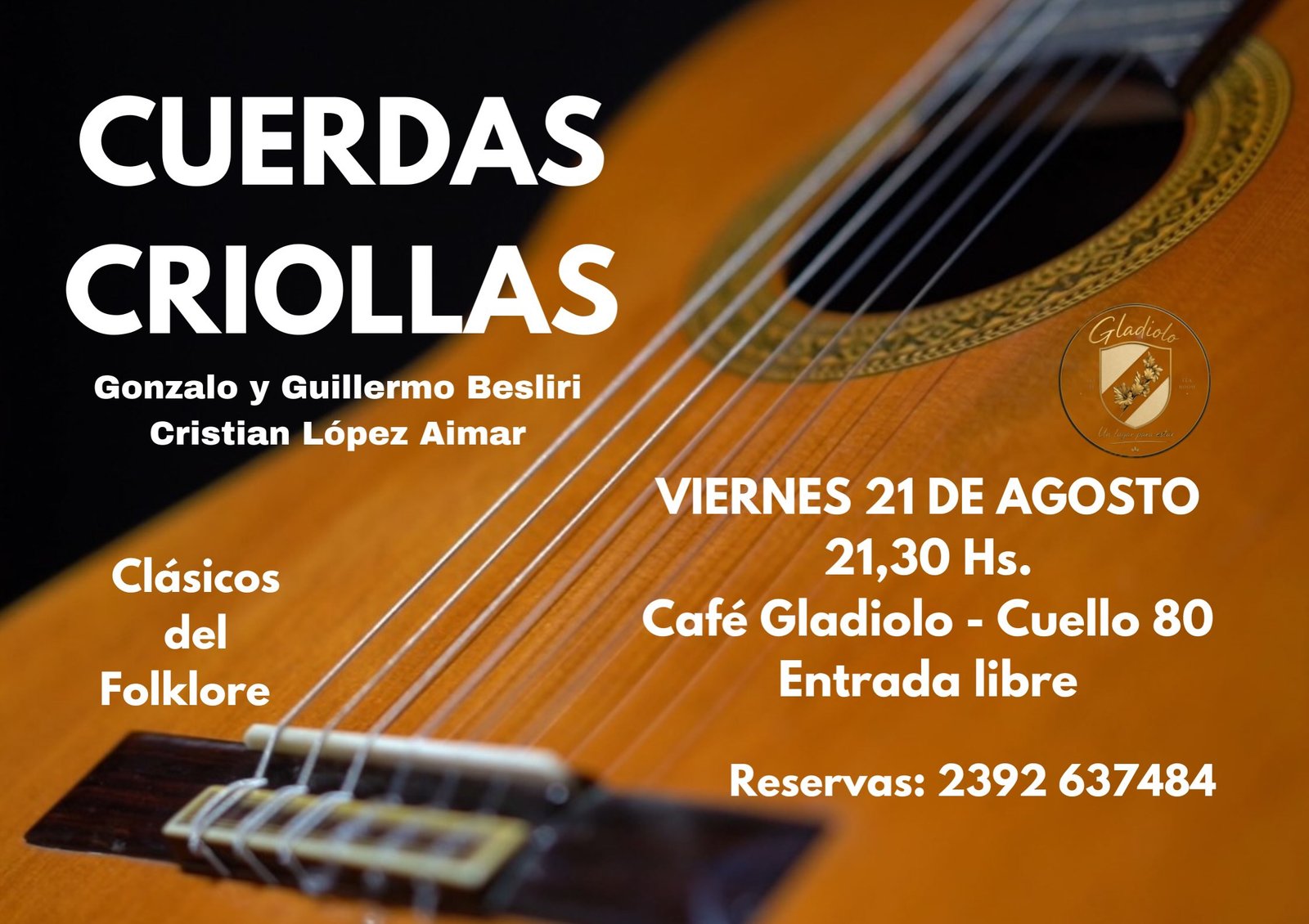 Cuerdas criollas – 21 de agosto